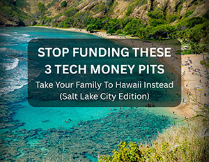 Stop Funding These 3 IT Money Pits – Send Your Team to Hawaii Instead (Dental Edition)